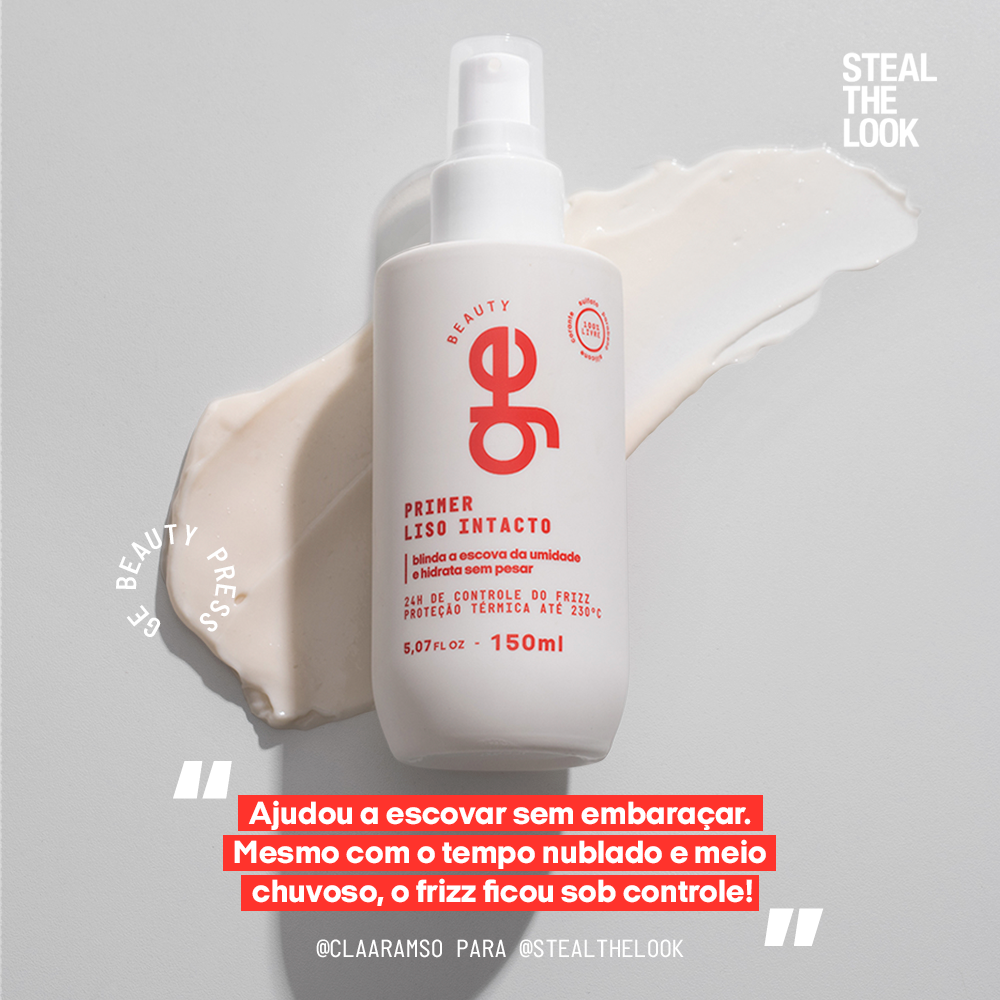 Primer Liso Intacto GE Beauty citado pela Steal The Look: controla o frizz mesmo em tempo úmido e nublado