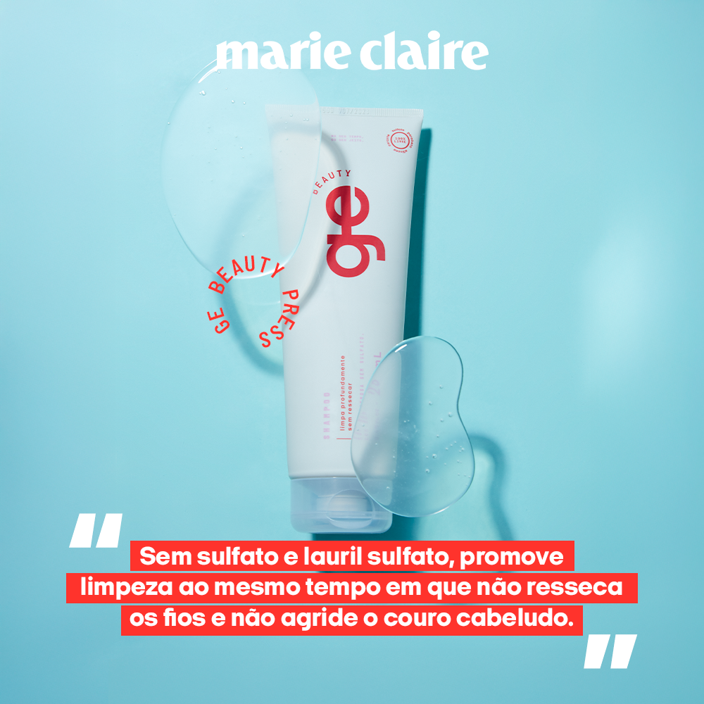 Shampoo sem Sulfato GE Beauty citado pela Marie Claire: limpa sem ressecar os fios nem agredir o couro cabeludo