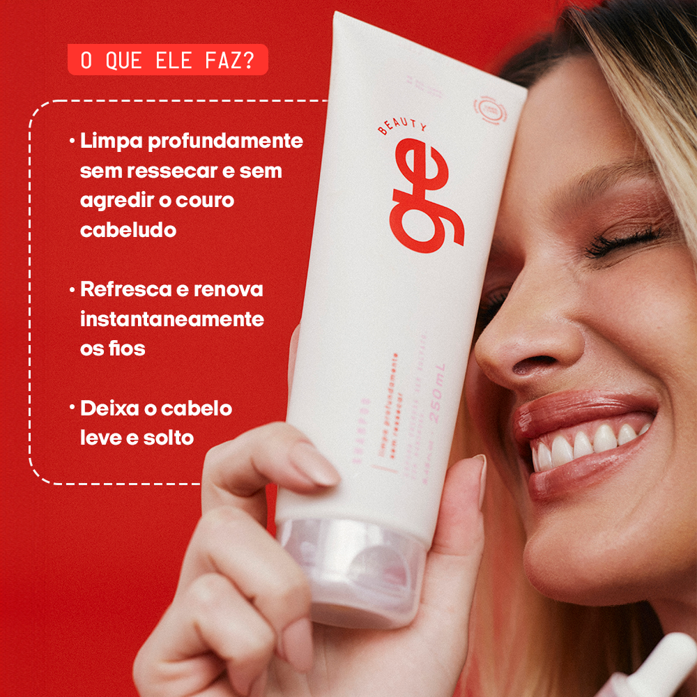 # O que o Shampoo sem sulfato GE Beauty faz?
## Limpa profundamente sem ressecar e sem agredir o couro cabeludo
## Refresca e renova instantaneamente os fios
## Deixa o cabelo leve e solto